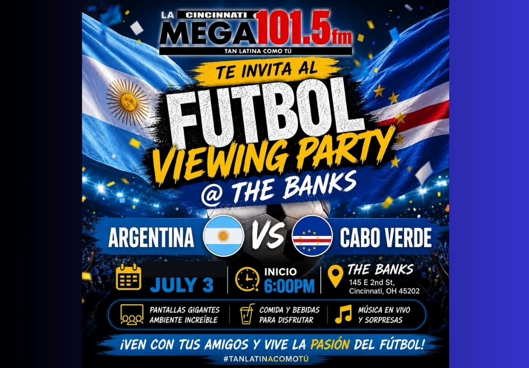 Poster advertising a "Futbol Viewing Party" event at The Banks in Cincinnati, featuring a match between Argentina and Cabo Verde on July 3 at 6:00 PM.